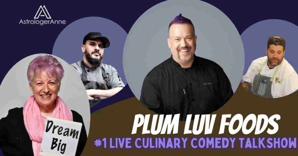 Astrologer Anne Nordhaus-Bike with celebrity Chef Plum and pals Chef Jeff and Chef Dan on the Plum Luv Foods "culinary comedy talkshow" podcast